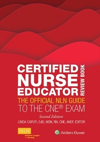 Abbildung von: Certified Nurse Educator Review Book - WOLTERS KLUWER HEALTH