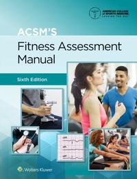 Abbildung von: ACSM's Fitness Assessment Manual - WOLTERS KLUWER HEALTH