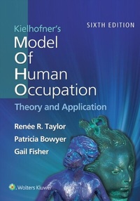 Abbildung von: Kielhofner's Model of Human Occupation - WOLTERS KLUWER HEALTH