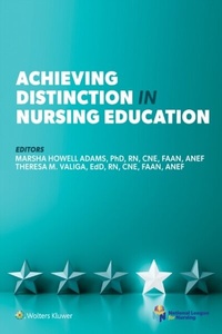 Abbildung von: Achieving Distinction in Nursing Education - WOLTERS KLUWER HEALTH