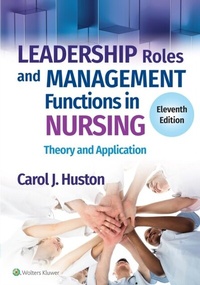 Abbildung von: Leadership Roles and Management Functions in Nursing - WOLTERS KLUWER HEALTH