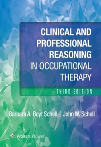 Abbildung von: Clinical and Professional Reasoning in Occupational Therapy - WOLTERS KLUWER HEALTH