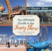 Abbildung von: Ultimate Guide to the Jersey Shore - Rutgers University Press