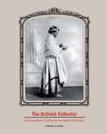 Cover: Activist Collector - Rutgers University Press