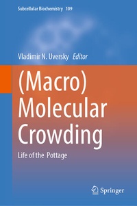 Enlarge image Cover: (Macro)Molecular Crowding - Springer