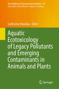 Abbildung von: Aquatic Ecotoxicology of Legacy Pollutants and Emerging Contaminants in Animals and Plants - Springer
