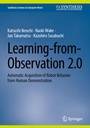 Cover: Learning-from-Observation 2.0 - Springer