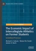 Cover: The Economic Impact of Intercollegiate Athletics on Former Students - Palgrave Macmillan
