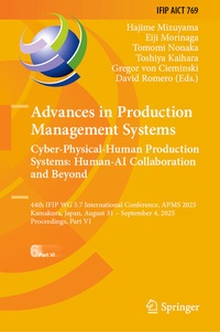 Enlarge image Cover: Advances in Production Management Systems. Cyber-Physical-Human Production Systems: Human-AI Collaboration and Beyond - Springer