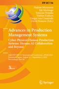 Cover: Advances in Production Management Systems. Cyber-Physical-Human Production Systems: Human-AI Collaboration and Beyond - Springer