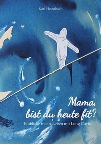 Abbildung von: Mama, bist du heute fit? - tredition