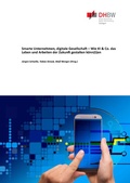 Cover: Smarte Unternehmen, digitale Gesellschaft - Wie KI & Co. das Leben und Arbeiten der Zukunft gestalten k&ouml;nn(t)en - tredition