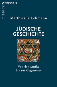 Abbildung von: Jüdische Geschichte - C.H.BECK
