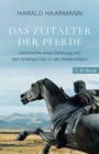 Cover: Das Zeitalter der Pferde - C.H.BECK