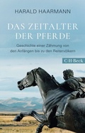 Bild: Das Zeitalter der Pferde - C.H.BECK