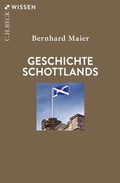 Bild: Geschichte Schottlands - C.H.BECK