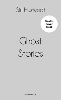 Abbildung von: Ghost Stories - Rowohlt