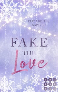Abbildung von: Fake the Love - Impress