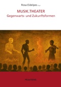Cover: MUSIK.THEATER - Praesens Verlag
