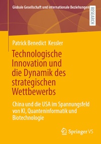 Abbildung von: Technologische Innovation und die Dynamik des strategischen Wettbewerbs - Springer VS