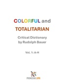 Cover: COLORFUL and TOTALITARIAN - epubli