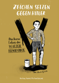 Cover: Zeichen setzen gegen Hitler - St. Michaelsbund
