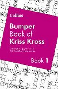 Abbildung von: Collins Bumper Book of Kriss Kross book 1 - Collins