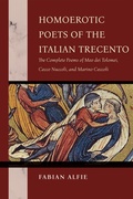 Cover: Homoerotic Poets of the Italian Trecento - University of Notre Dame Press