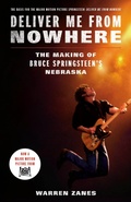Cover: Deliver Me from Nowhere (Movie Tie-In) - Crown Publishing Group, Division of Random House Inc