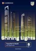 Cover: Shining Lights Level 5 Teacher's Book with Digital Pack - Cambridge University Press