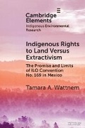 Abbildung von: Indigenous Rights to Land Versus Extractivism - Cambridge University Press