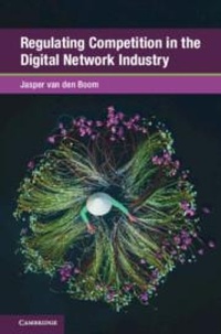 Abbildung von: Regulating Competition in the Digital Network Industry - Cambridge University Press