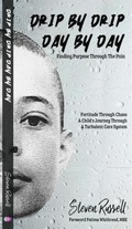 Cover: Drip By Drip Day By Day - Marcia M Publishing House