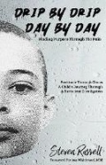 Cover: Drip By Drip Day By Day - Marcia M Publishing