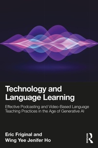 Enlarge image Cover: Technology and Language Learning - Routledge