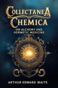 Cover of  Collectanea Chemica - Left of Brain Books