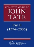 Cover: Collected Works of John Tate - American Mathematical Society