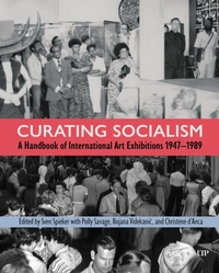 Enlarge image Cover: Curating Socialism - University of Toronto Press