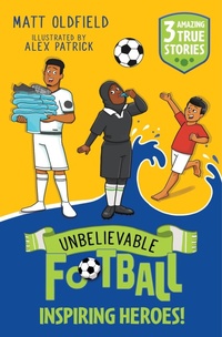 Abbildung von: Unbelievable Football Short Colour Stories: Inspiring Heroes! - Wren & Rook