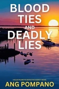 Cover: Blood Ties and Deadly Lies - LEVEL BEST BOOKS