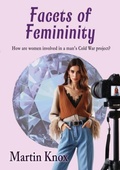 Cover: Facets of Femininity - Novel Ideas