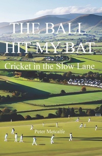 Enlarge image Cover: The Ball Hit My Bat - NewGenerationPublishing