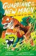 Cover: Guardians of the New Moon: The Year of the Tiger - Little Tiger