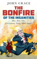 Cover: The Bonfire of the Insanities - Guardian Faber Publishing