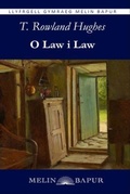 Cover: O Law i Law (eLyfr) - Melin Bapur