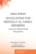 Cover: Advocating for Mentally Ill Family Members - Lived Places Publishing