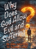 Cover: Why Does God Allow Evil and Suffering? - ATRI Publishing