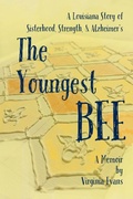 Cover: The Youngest Bee - Green Heart Living Press