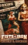 Cover: Fists of Iron Round One - REH Foundation Press