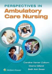 Abbildung von: Perspectives in Ambulatory Care Nursing - WOLTERS KLUWER HEALTH